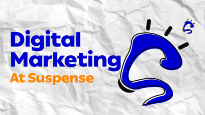 Digital Marketing Campaigns at Suspense